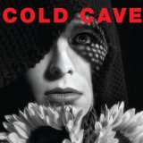 COLD CAVE