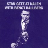 GETZ STAN & BENGT HALLBERG