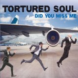 TORTURED SOUL