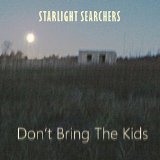STARLIGHT SEARCHERS