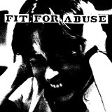 FIT FOR ABUSE