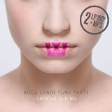 ROCK CANDY FUNK PARTY