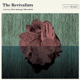 REVIVALISTS