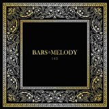 BARS & MELODY