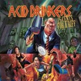 ACID DRINKERS