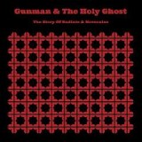 GUNMAN & HOLY GHOST