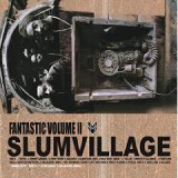 SLUM VILLAGE