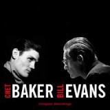 BAKER CHET & BILL EVANS