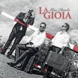 LA GIOIA