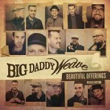 BIG DADDY WEAVE