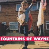 FOUNTAINS OF WAYNE