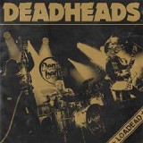 DEADHEADS