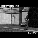 DIRTY DISHES