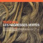 NEGRESSES VERTES LES