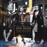 DIXIE CHICKS