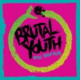 BRUTAL YOUTH