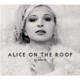 ALICE ON THE ROOF