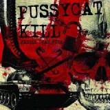 PUSSYCAT KILL