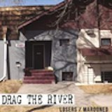 DRAG THE RIVER