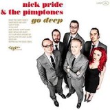 PRIDE NICK & THE PIMPTONES