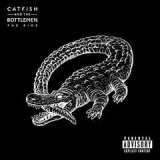 CATFISH AND THE BOTTLEMEN