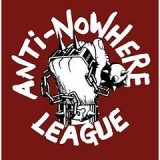 ANTI-NOWHERE LEAGUE