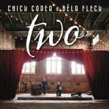 COREA CHICK & BELA FLECK