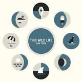 THIS WILD LIFE