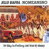 BIAFRA JELLO & NOMEANSNO