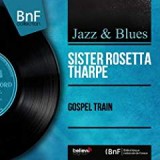 SISTER ROSETTA THARPE