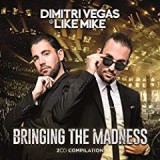 VEGAS DIMITRI & LIKE MIKE