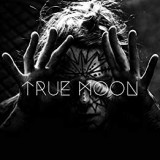 TRUE MOON