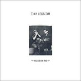 TINY LEGS TIM