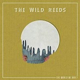 WILD REEDS