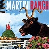 MARTINI RANCH