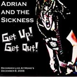 ADRIAN AND THE SICKNESS