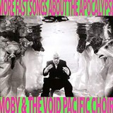 MOBY & THE VOID PACIFIC CHOIR