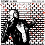 FLOWERS OF EVIL