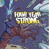 FOUR YEAR STRONG