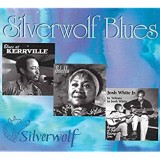 SILVERWOLF BLUES