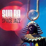 SUN RA & HIS ARKESTRA