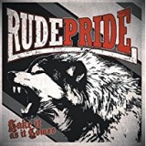 RUDE PRIDE