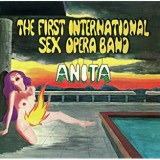 FIRST INTERNATIONAL SEX OPERA BAND