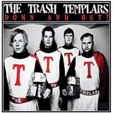 TRASH TEMPLARS