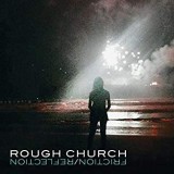 ROUGH CHURCH