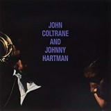 COLTRANE JOHN & JOHNNY HARTMAN