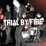 TRIAL BY FIRE