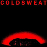 COLD SWEAT