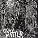 GRAY MATTER