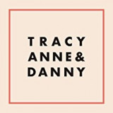 TRACYANNE & DANNY